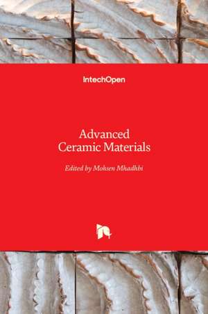 Advanced Ceramic Materials de Mohsen Mhadhbi