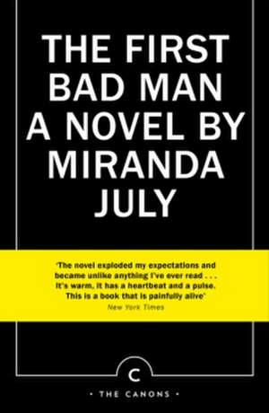 The First Bad Man de Miranda July