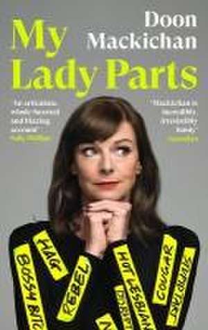 My Lady Parts de Doon Mackichan