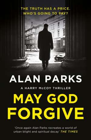 May God Forgive de Alan Parks