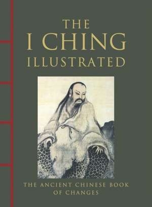 I Ching Illustrated de Neil Powell