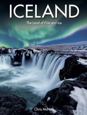 Iceland de Chris McNab