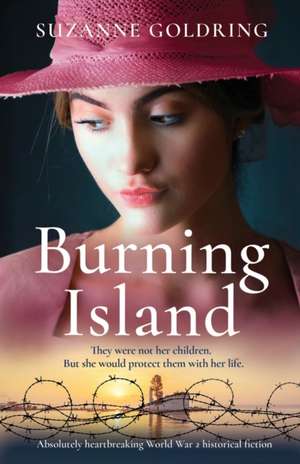 Burning Island de Suzanne Goldring