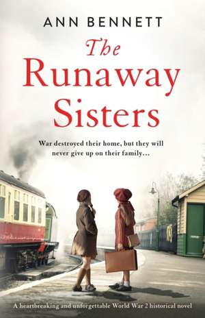 The Runaway Sisters de Ann Bennett