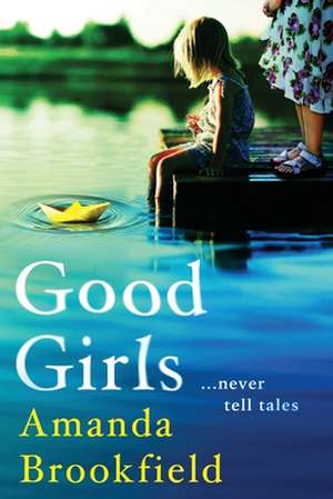 Good Girls de Amanda Brookfield