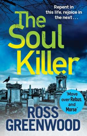 The Soul Killer de Ross Greenwood