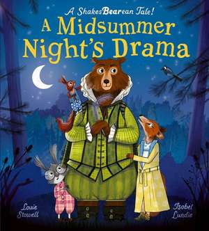 Midsummer Night's Drama de Louie Stowell