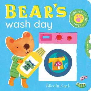 Bear's Wash Day de Nicola Kent