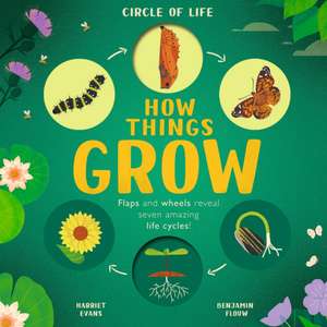 How Things Grow de Harriet Evans
