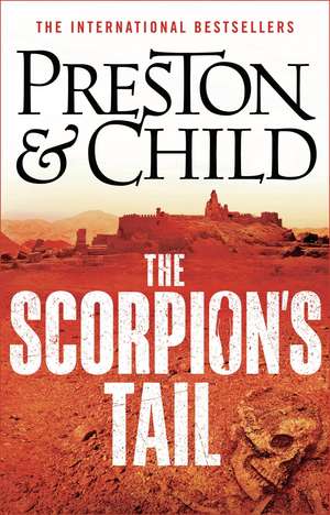 The Scorpion's Tail de Douglas Preston