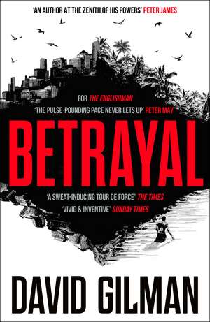 Betrayal de David Gilman