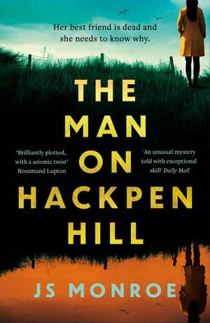 The Man On Hackpen Hill de J.S. Monroe