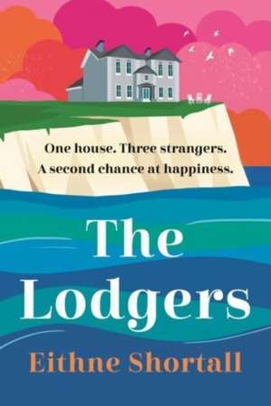 The Lodgers de Eithne Shortall