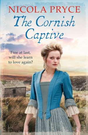 Pryce, N: Cornish Captive de Nicola Pryce