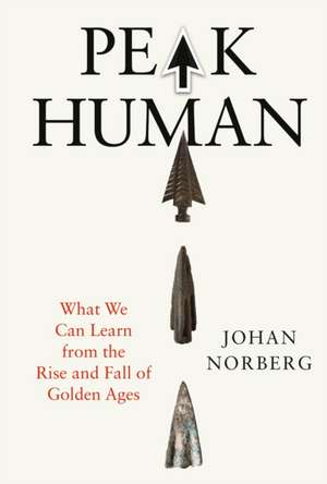 Peak Human de Johan Norberg