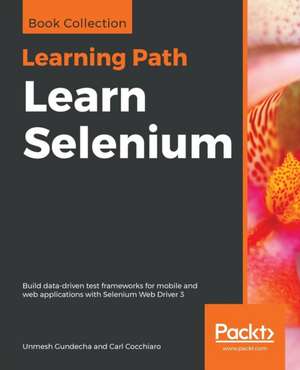 Learn Selenium de Unmesh Gundecha