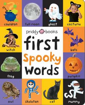 First Spooky Words de Priddy Books