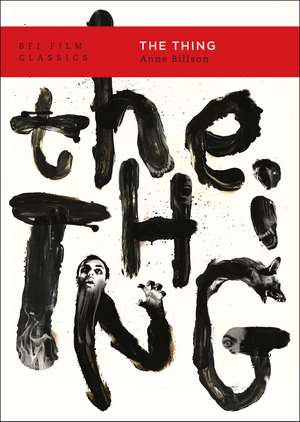 The Thing de Anne Billson