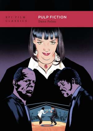 Pulp Fiction de Dana (New York UniversityUK) Polan