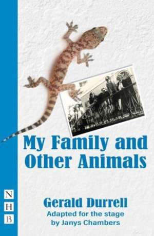 My Family and Other Animals de Gerald Durrell