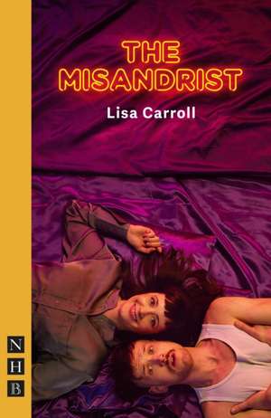 The Misandrist de Lisa Carroll