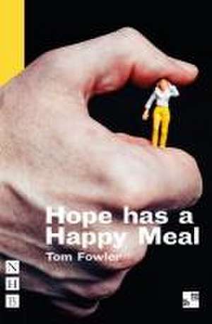 Hope has a Happy Meal de Tom Fowler