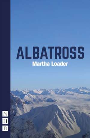 Albatross de Martha Loader
