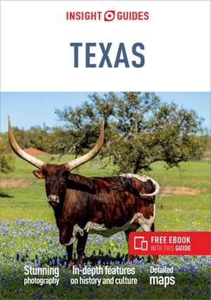 Insight Guides Texas (Travel Guide with Ebook) de Insight Guides