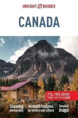 Insight Guides Canada: Travel Guide with eBook de Insight Guides