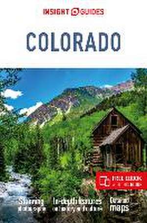 Insight Guides Colorado: Travel Guide with eBook de Insight Guides