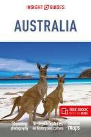 Insight Guides Australia: Travel Guide with eBook de Insight Guides