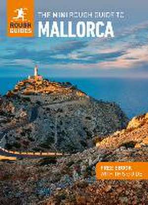 The Mini Rough Guide to Mallorca: Travel Guide with eBook de Rough Guides