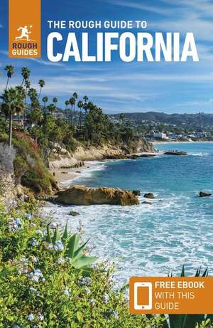 The Rough Guide to California: Travel Guide with eBook de Rough Guides