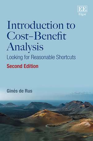 Introduction to Cost–Benefit Analysis – Looking for Reasonable Shortcuts de Ginés De Rus