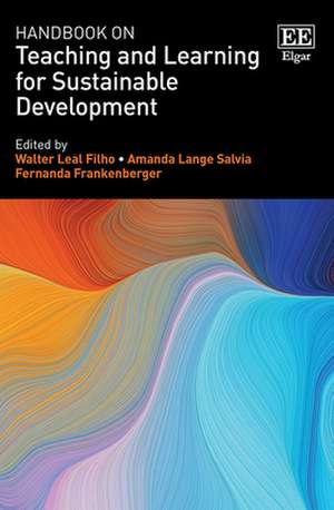 Handbook on Teaching and Learning for Sustainable Development de Walter Leal Filho