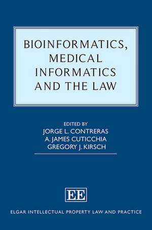 Bioinformatics, Medical Informatics and the Law de Jorge L. Contreras