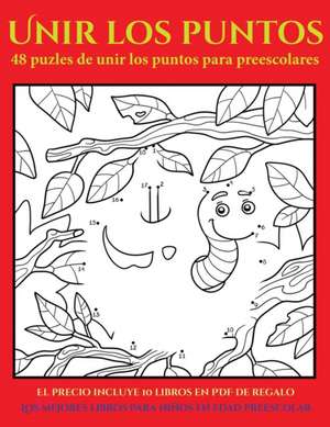 Los mejores libros para niños en edad preescolar (48 puzles de unir los puntos para preescolares) de Garcia Santiago