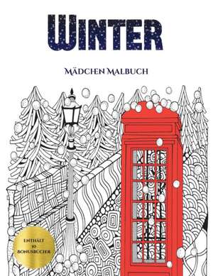 Mädchen Malbuch (Winter) de Jessica Windham