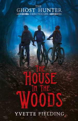 The House in the Woods de Yvette Fielding