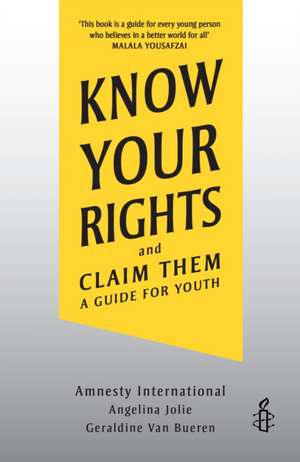 Know Your Rights and Claim Them de Angelina Jolie