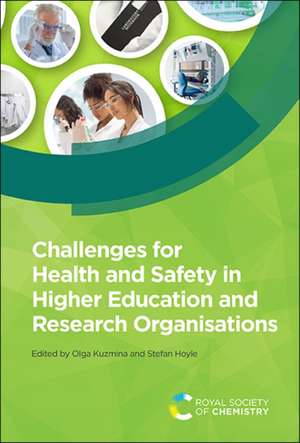 Challenges for Health and Safety in Higher Education and Research Organisations de Olga Kuzmina