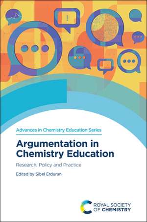 Argumentation in Chemistry Education de Sibel Erduran