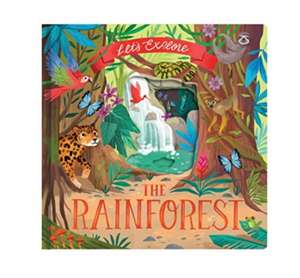 Let'S Explore the Rainforest de Laura Garnerburt