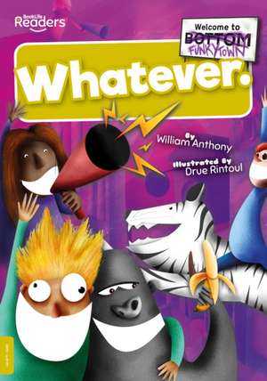 Whatever de William Anthony