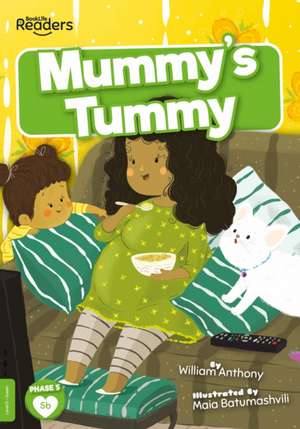 Mummy's Tummy de William Anthony