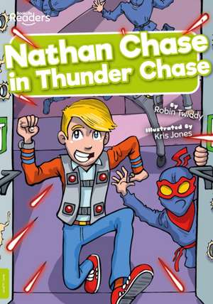 Nathan Chase in Thunder Chase de Robin Twiddy