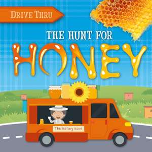 The Hunt for Honey de Harriet Brundle