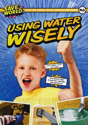 Using Water Wisely de Robin Twiddy