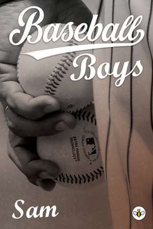 Sam: Baseball Boys de Sam