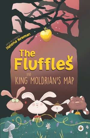 Newman, H: The Fluffles & King Moldrian's Map de Helena Newman